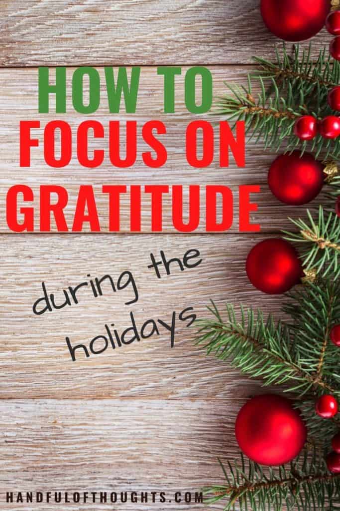 How to Focus on Gratitude During the Holidays - Pinterest Pin