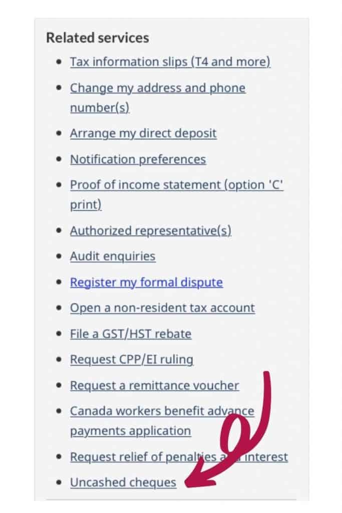 Screenshot of CRA online account showing where to find uncashed cheques.