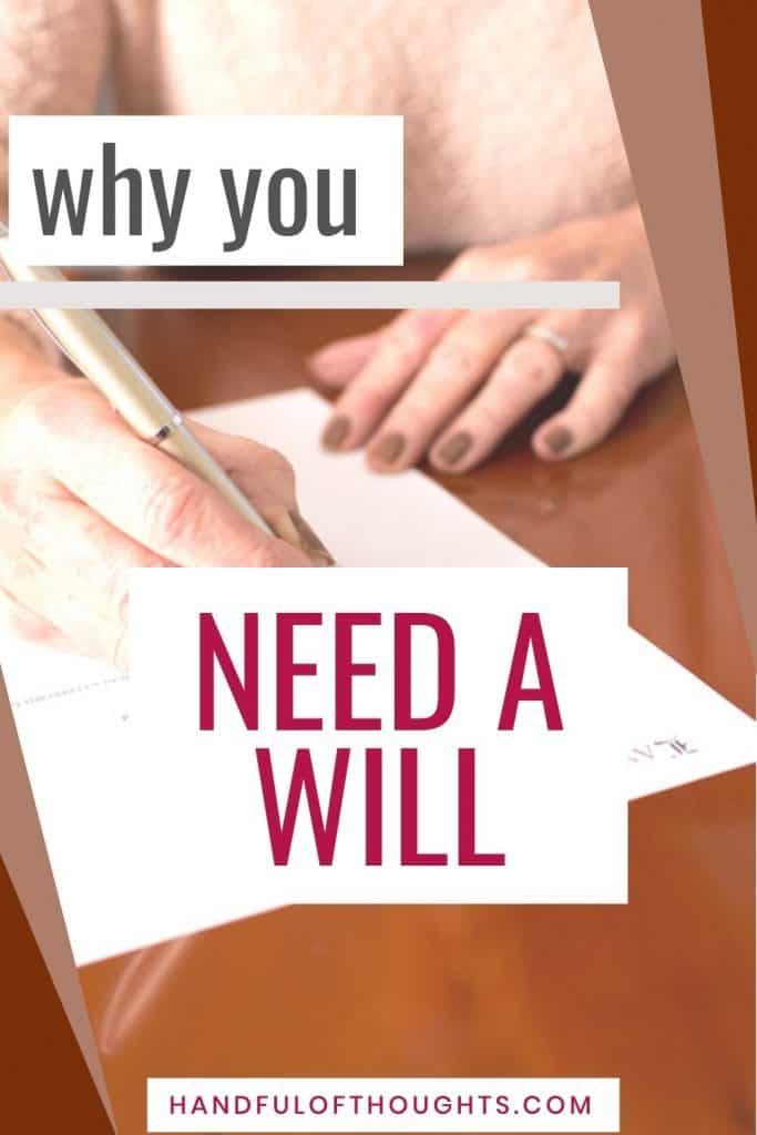 why you need a will Pinterest pin - woman signing a will.